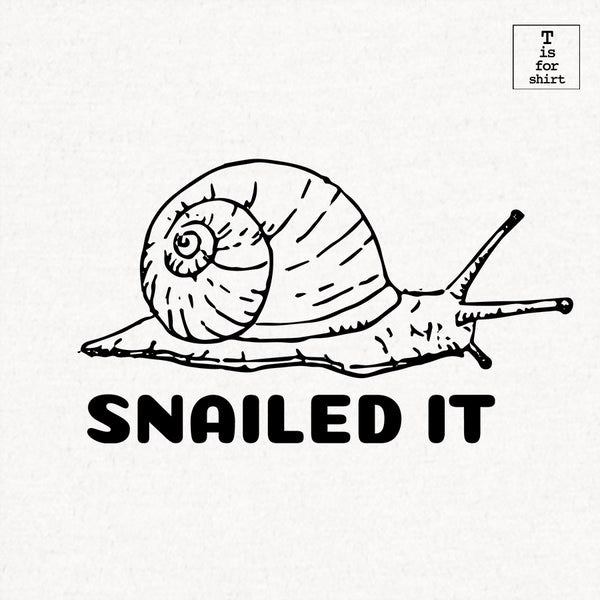 Snailed It - Hoodie