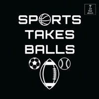 Sports Takes Balls (Variant) - T-Shirt