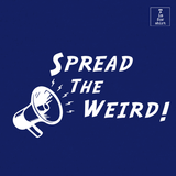 Spread the Weird (Variant) - T-Shirt