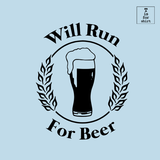 Will Run For Beer - T-Shirt
